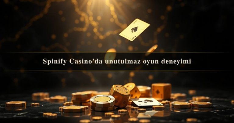 Spinify Casino’da
